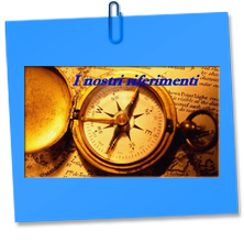 I nostri riferimenti: le persone che ci hanno ispirato